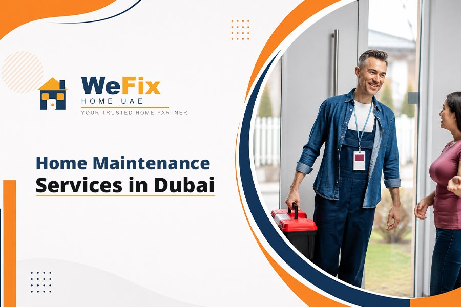 Home Maintenance Services in Dubai