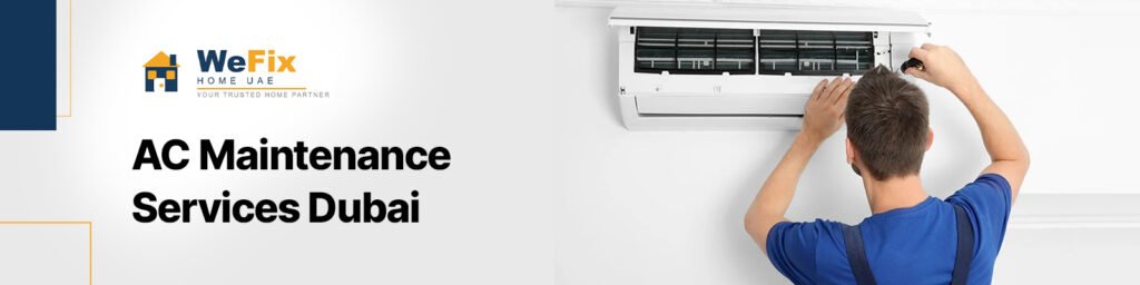 AC Maintenance Services Dubai